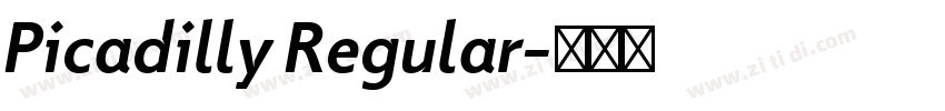 Picadilly Regular字体转换